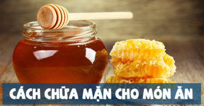 13 mẹo đơn giản chữa mặn cho món ăn mà không cần thêm nước