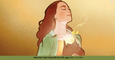 Lòng biết ơn – Liều thuốc tự nhiên cho cơn giận và trầm cảm