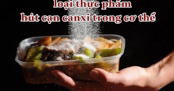 5 món ăn rút cạn canxi từng ngày, cơ thể lão hóa sớm