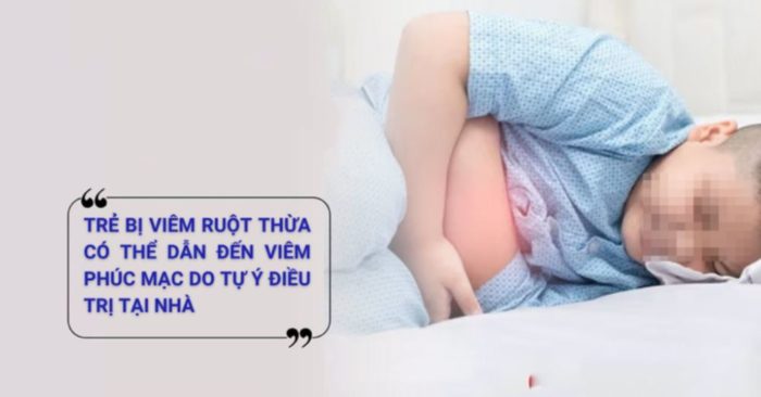 Tự ý chữa đau bụng cho con tại nhà, 3 trẻ bị vỡ ruột thừa dẫn đến viêm phúc mạc cấp cứu. Xem ngay cảnh báo từ bác sĩ để phát hiện kịp thời.